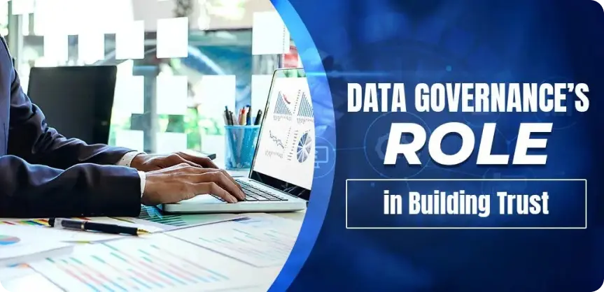 Data-goverence-role-in building-trust